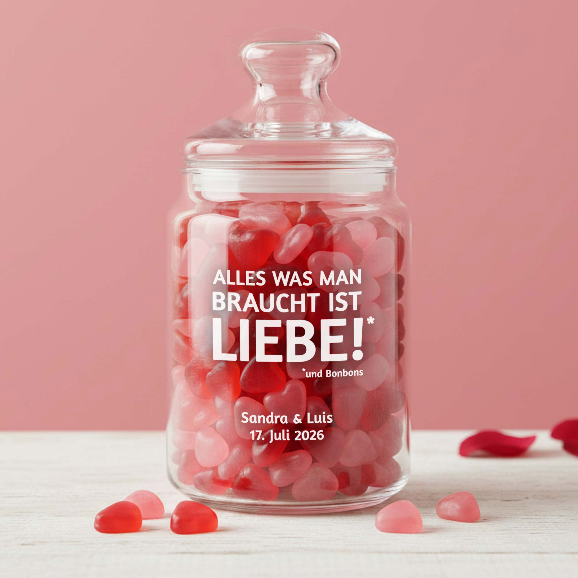 Bonbonglas mit Gravur - Alles was man braucht ist Liebe Bonbonglas mit Gravur - Alles was man braucht ist Liebe