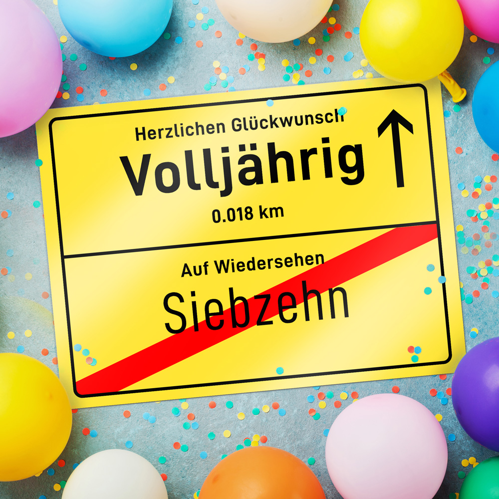 Ortsschild zum 18. Geburtstag