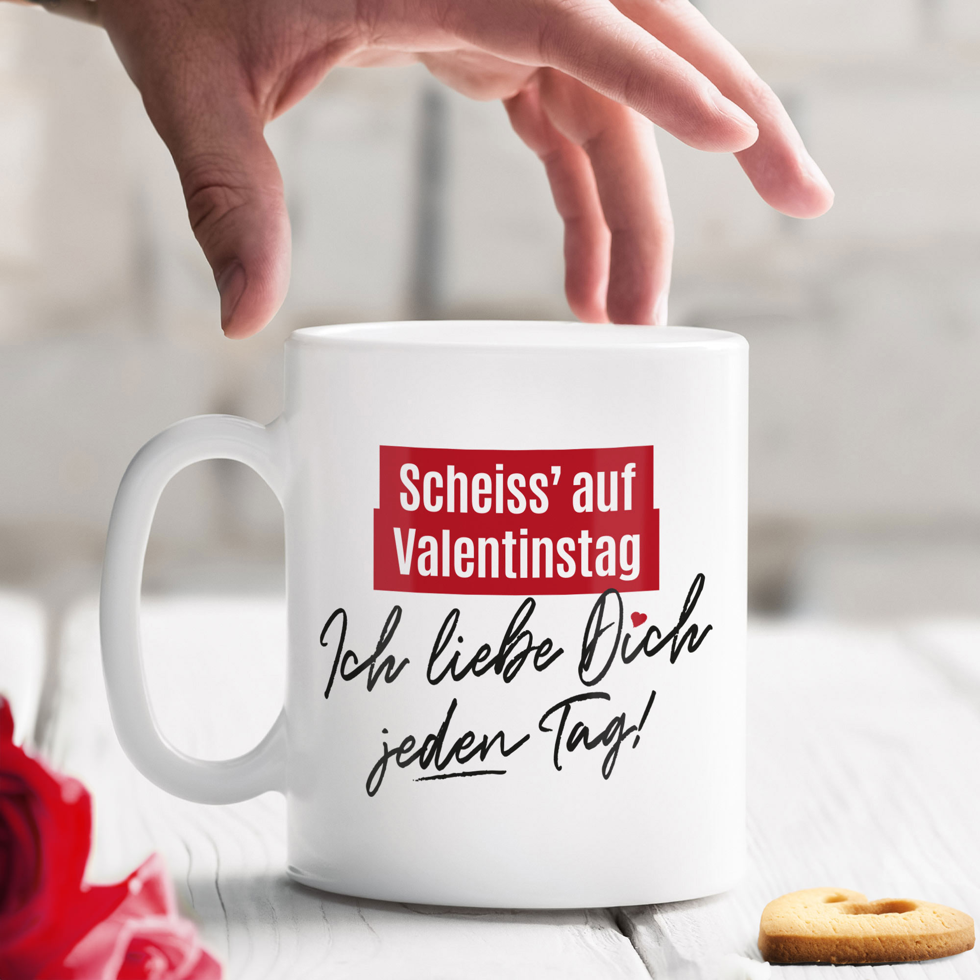 Tasse - ich liebe dich an jedem Tag