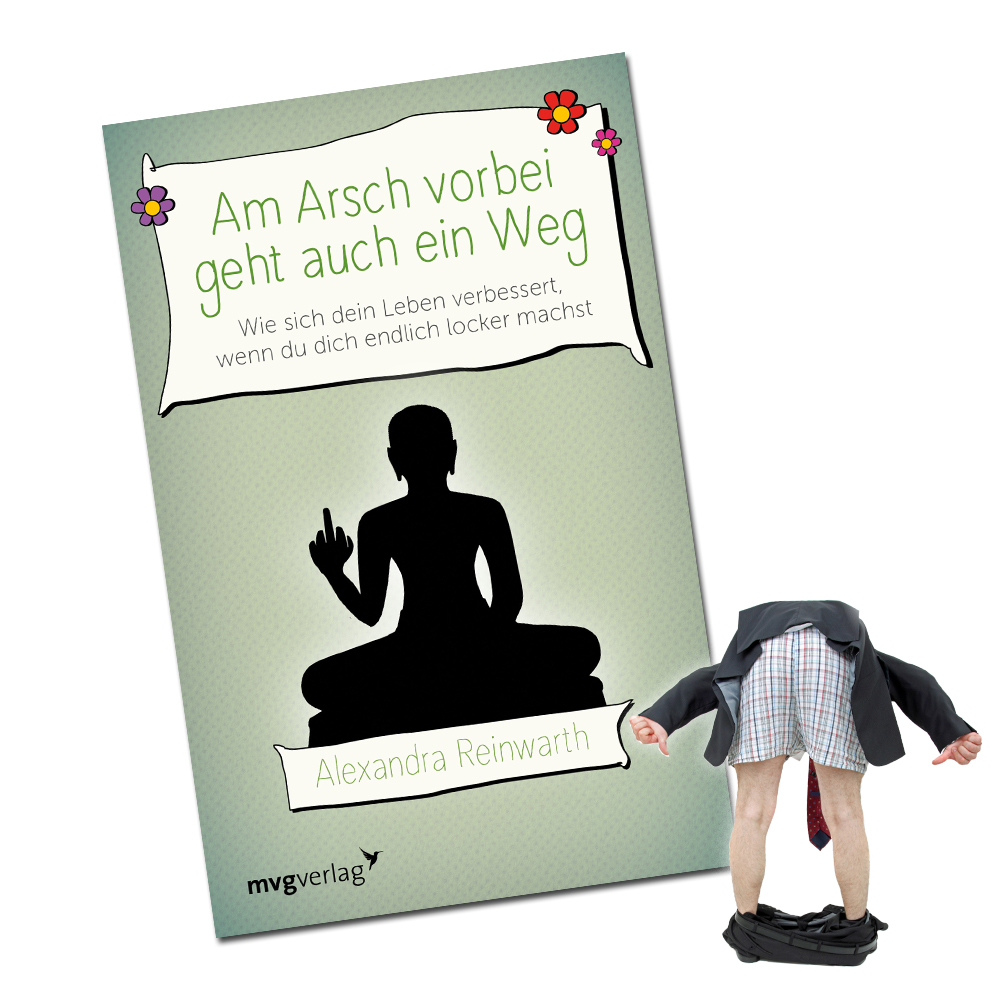 Am Arsch vorbei geht auch ein Weg - Buch 3247 - 7